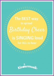 Kindermusik Birthday Cheer