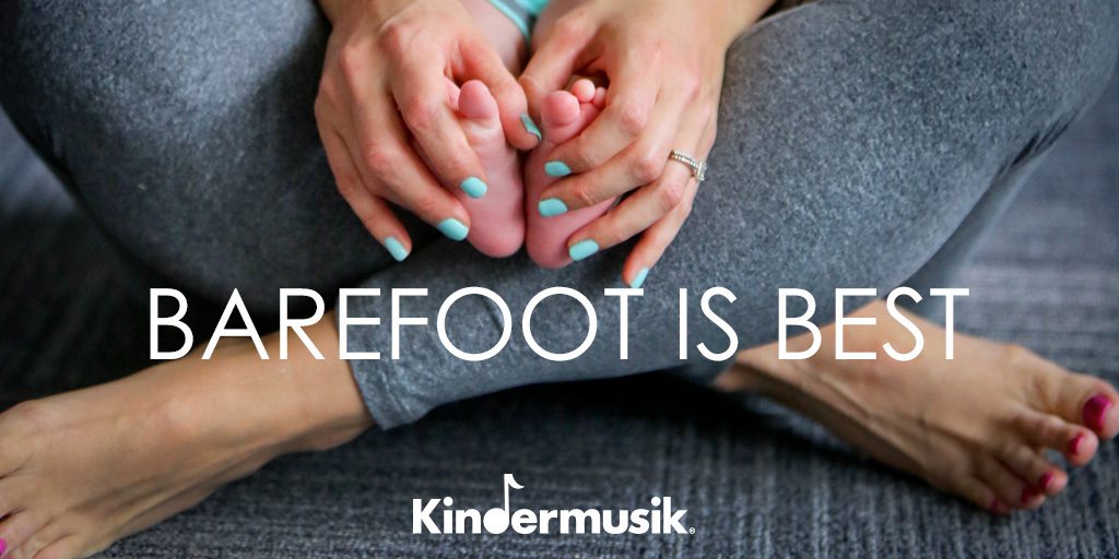 Sun’s Out, Shoes Off Why Barefoot Is Best Kindermusik