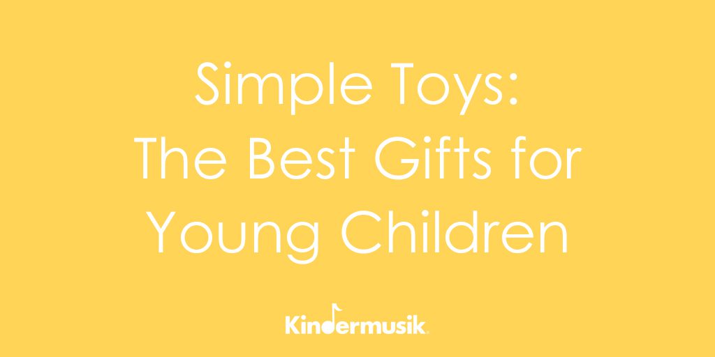 kindermusik toys